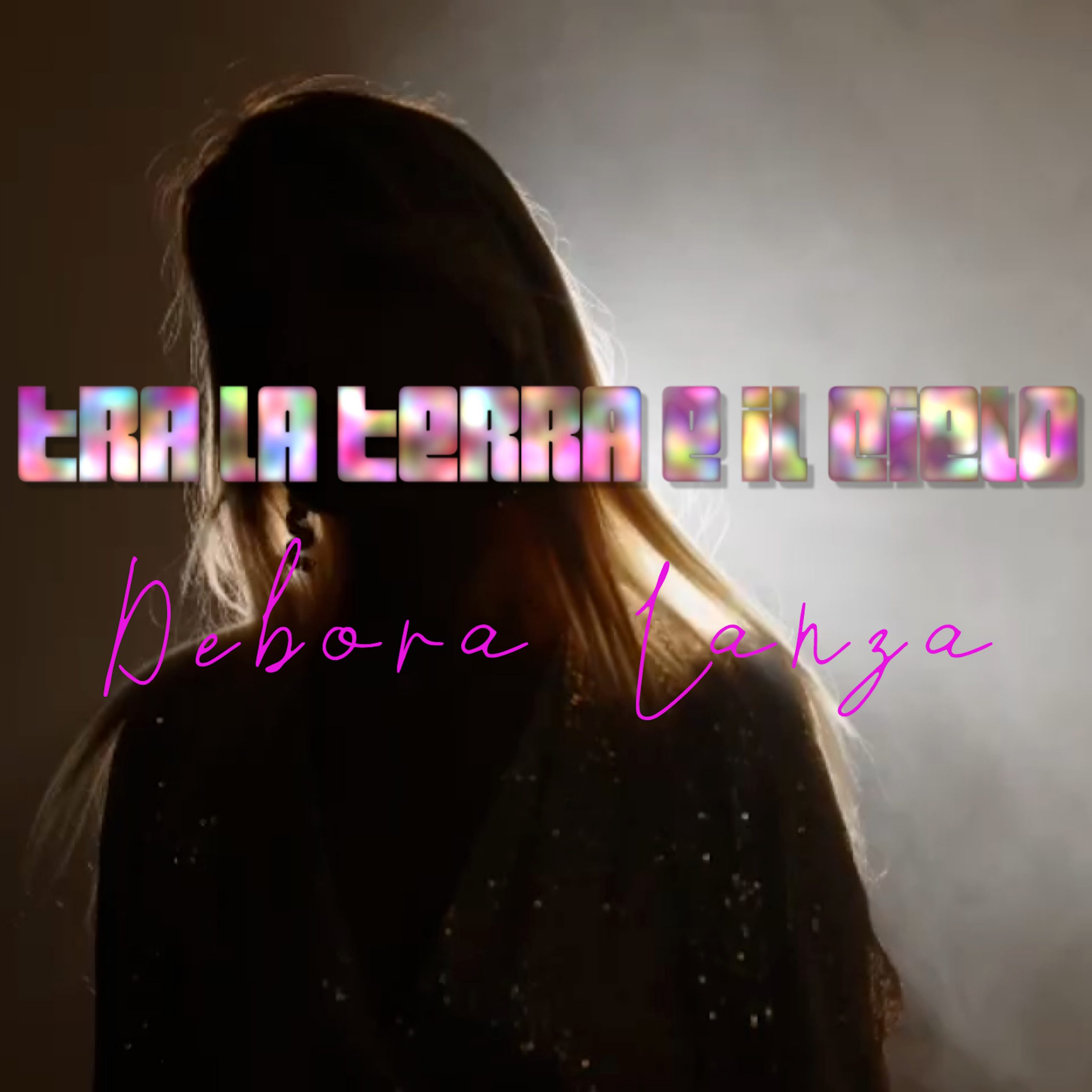 “Tra la terra e il cielo”, il nuovo singolo della cantautrice Debora Lanza, disponibile in streaming e digital download