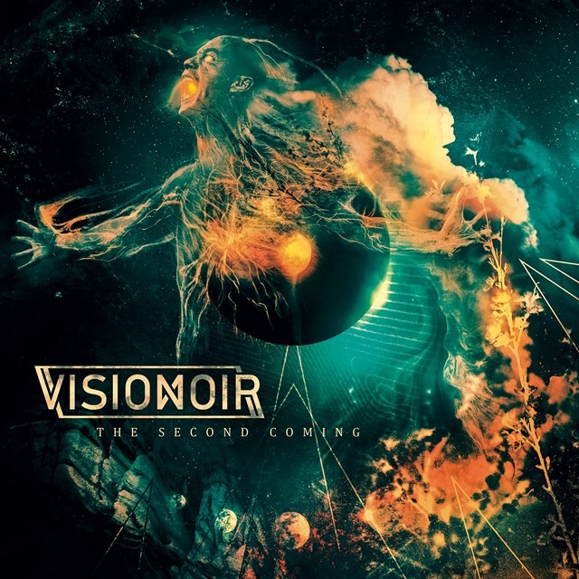 Visionoir – “The Second Coming”