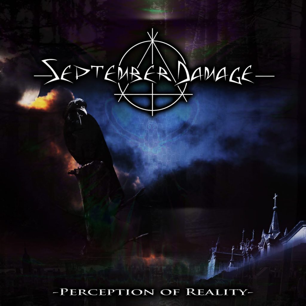 September Damage – “Perception Of Reality”