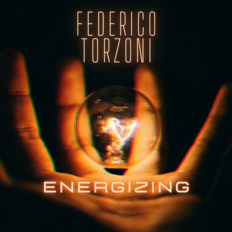 Federico Torzoni – “Energizing”