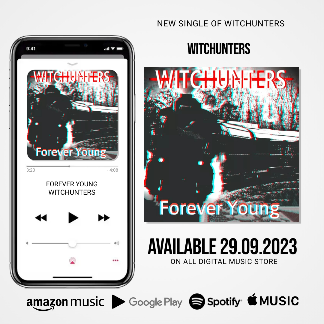 Il nuovo singolo dei Witchunters “Forever Young” uscirà il 29 Settembre